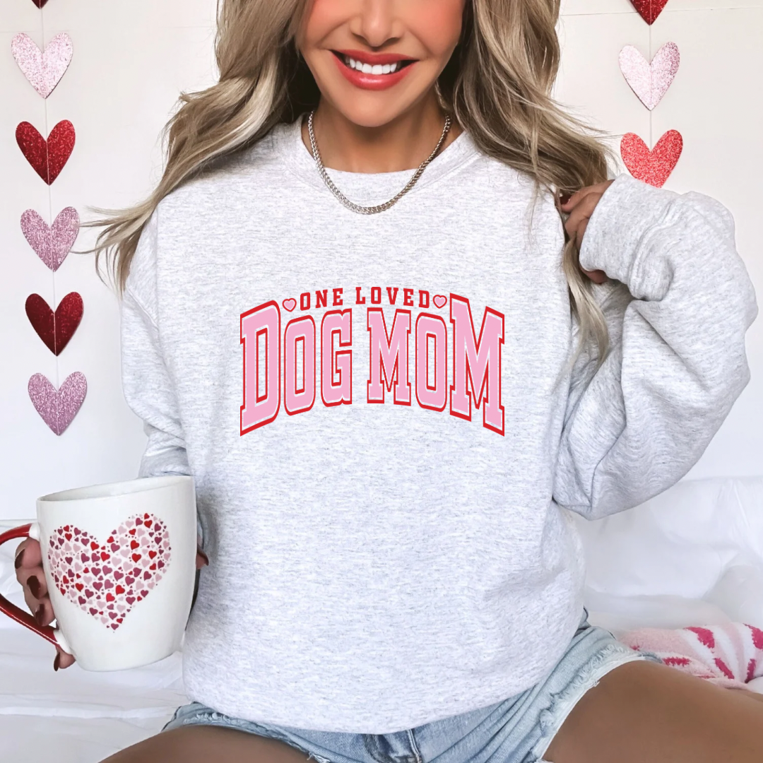 One Loved Dog Mom Crewneck