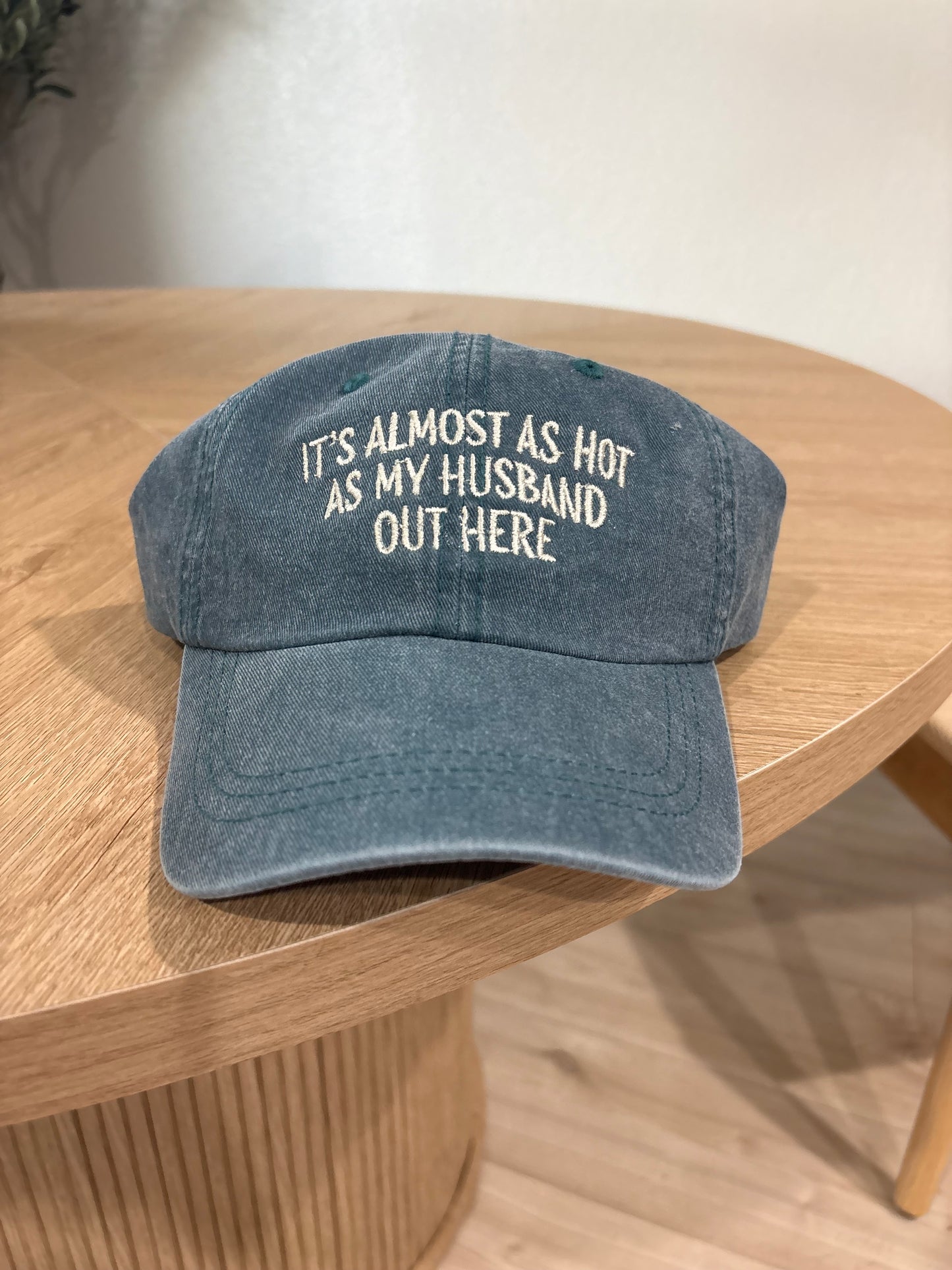 Almost As Hot As My Husband Embroidered Hat