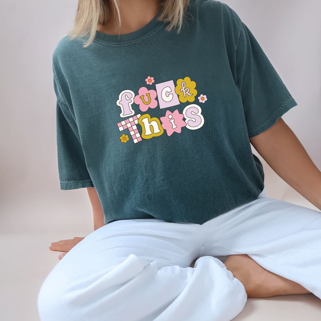 Fuck This Graphic Tee