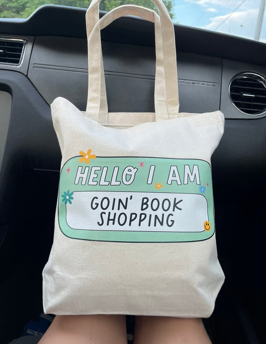 Goin’ Book Shopping Tote