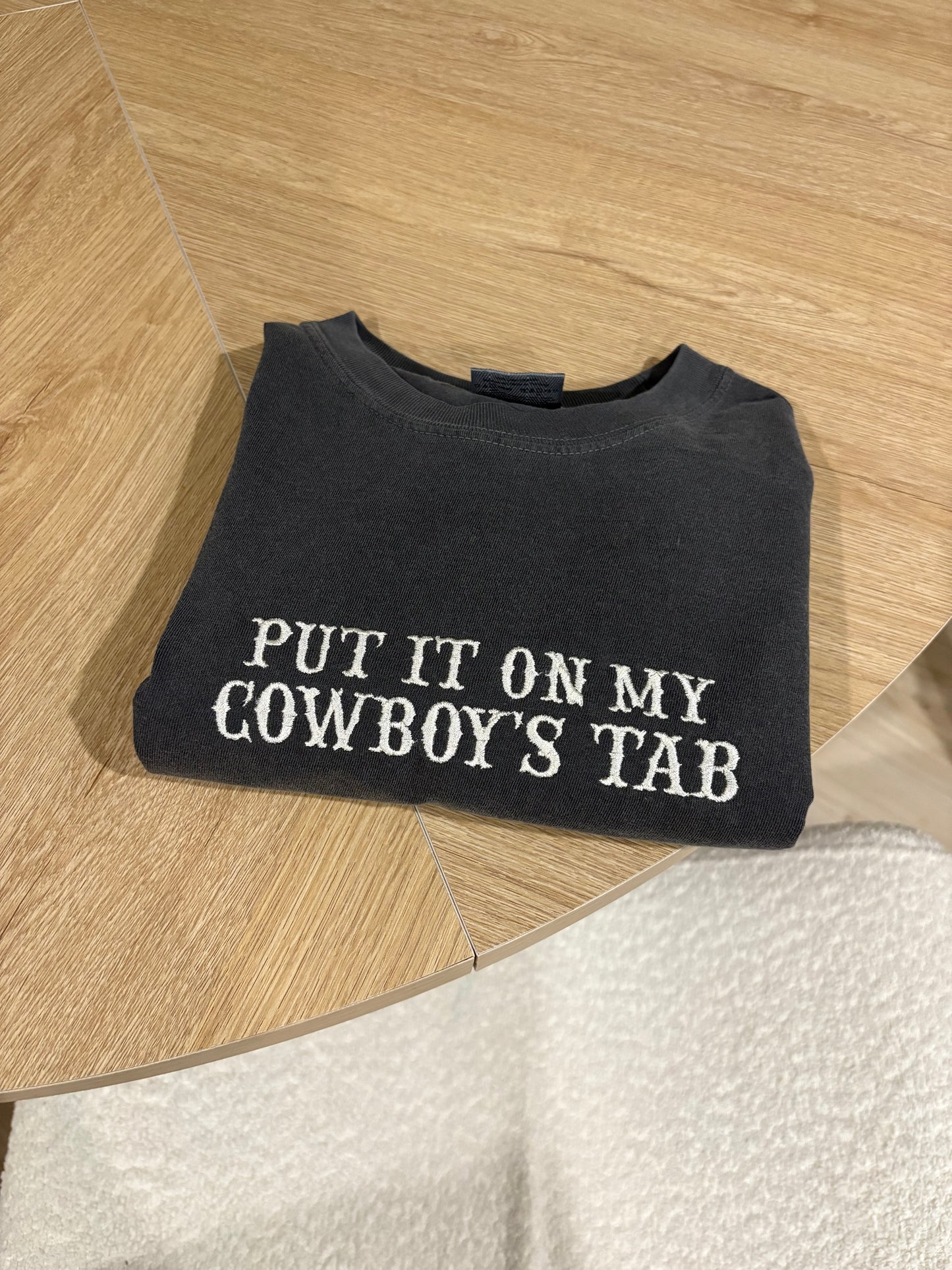 Put It On My Cowboys Tab Embroidered Tee