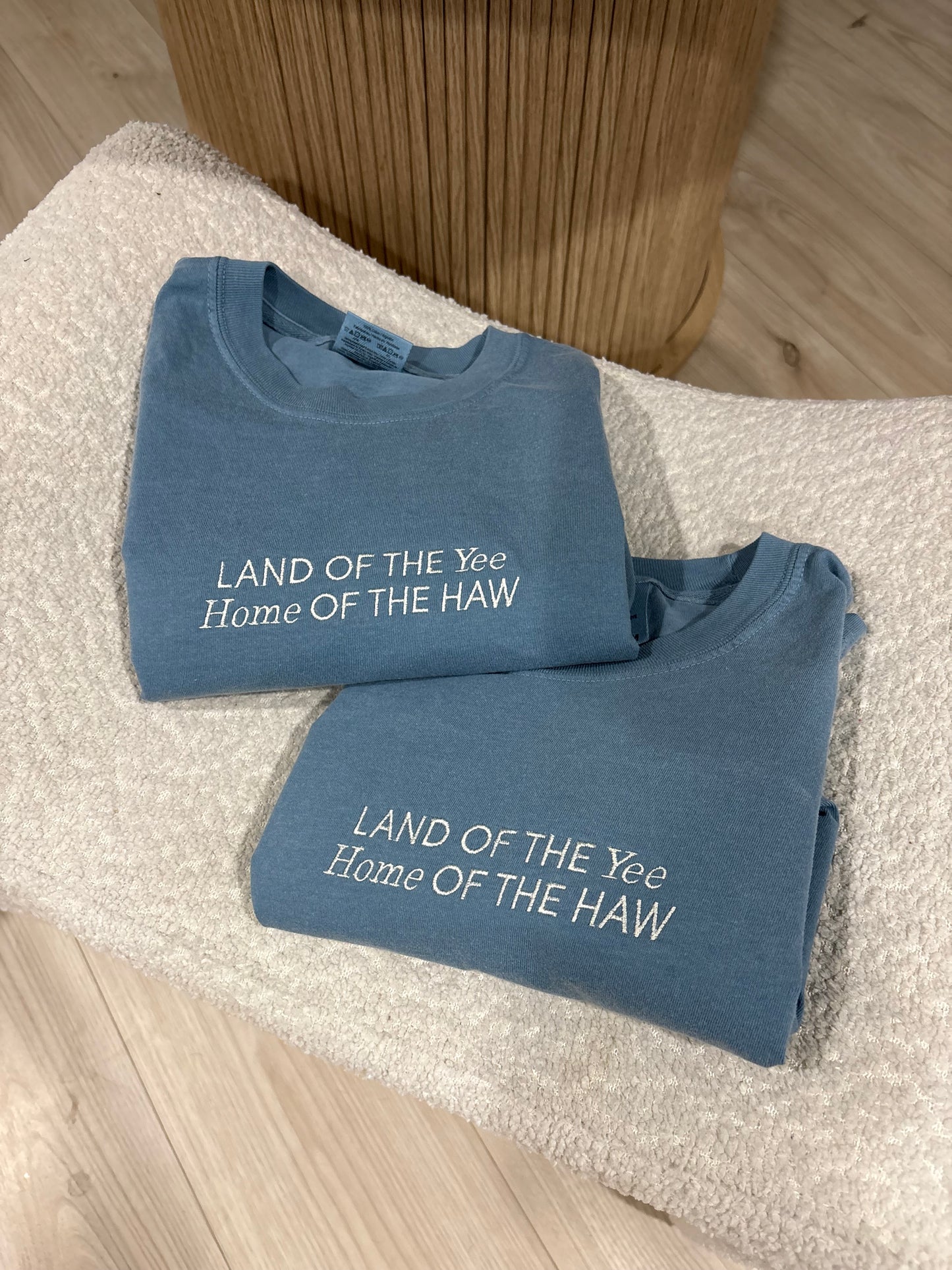 Land Of the Yee Home of the Haw Tee