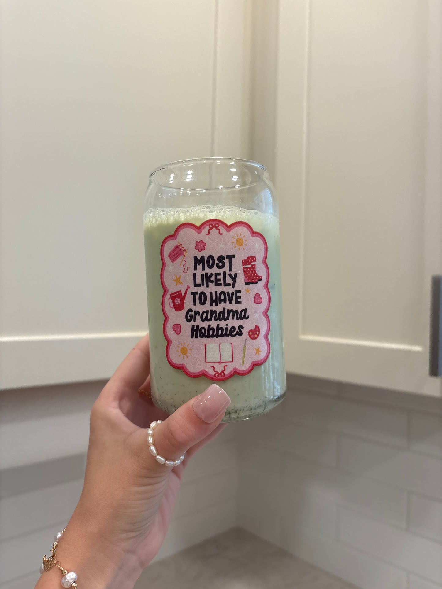 Most Likely To Have Grandma Hobbies Glass
