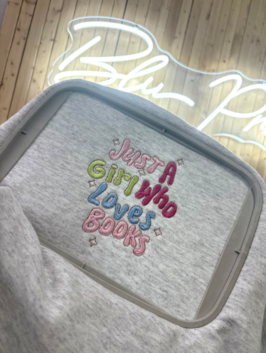 Just A Girl Who Loves Books Embroidered Sweatshirt