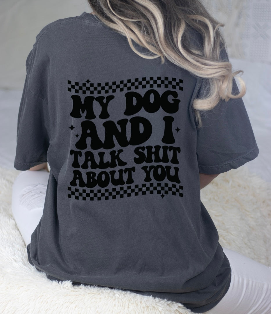 Talk Sh*t About You
